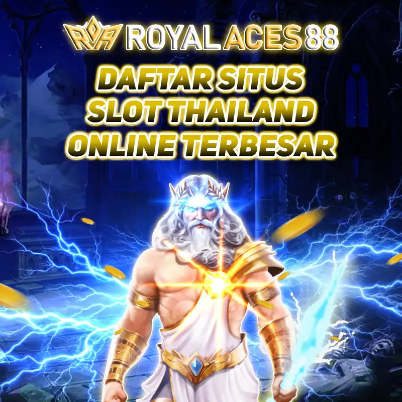 ROYALACES88 🐉 Daftar Situs Slot Thailand Online Terbesar